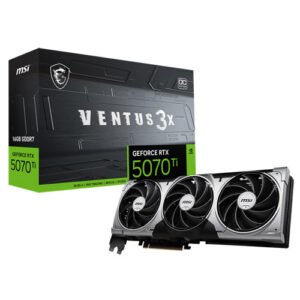 MSI GEFORCE RTX 5070 TI VENTUS OC 3X 16GB GDDR7X GRAPHIC CARD